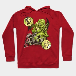 The Prank Call of Cthulhu Hoodie